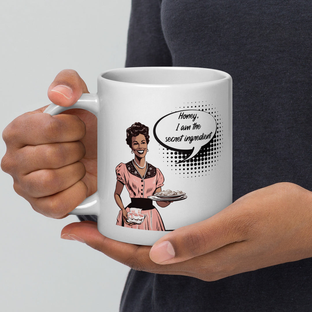Honey I Am The Secret Ingredient Mug
