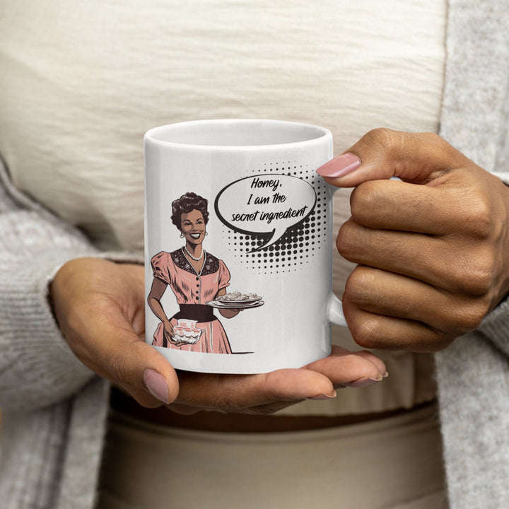 Honey I Am The Secret Ingredient Mug