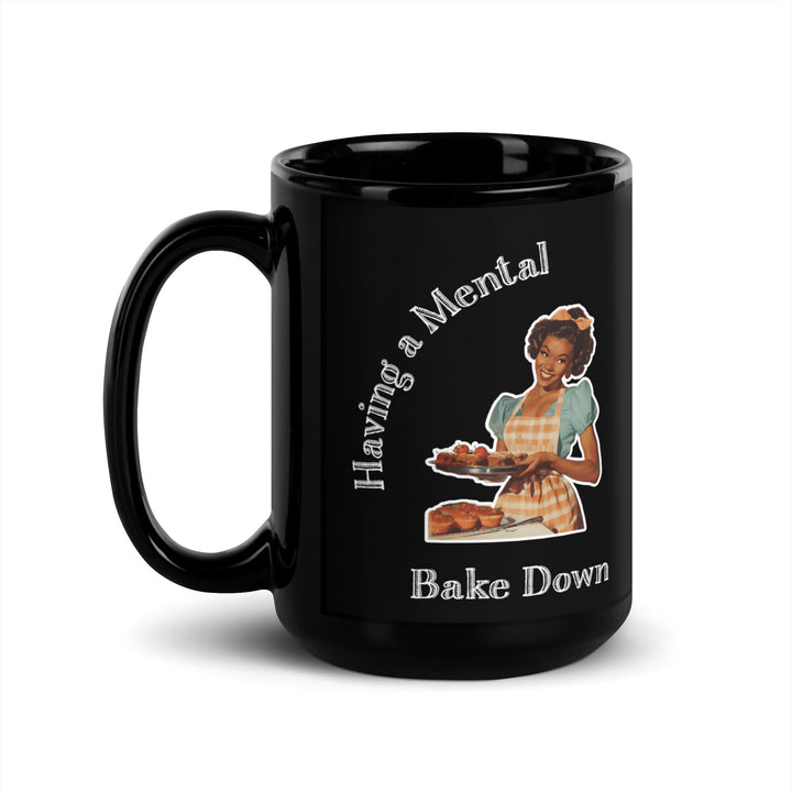 Mental Bake Down Glossy Mug