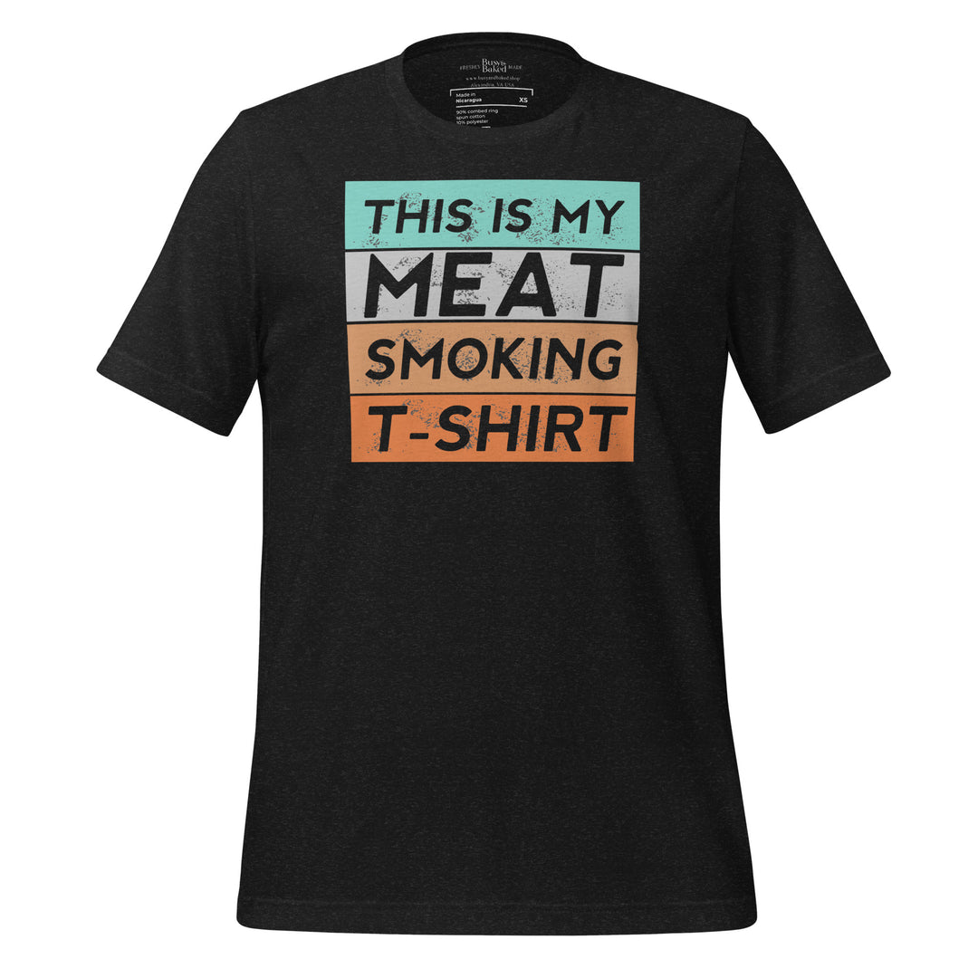 This is My Meat Smoking T-shirt