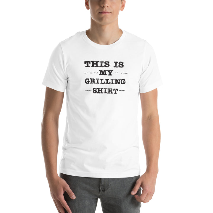 This is My Grillin Shit Unisex t-shirt