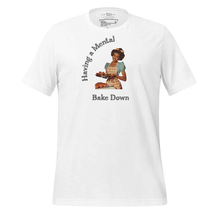 Mental Bake Down T-shirt