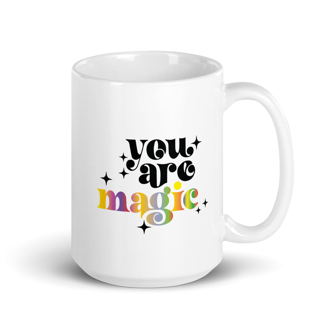 You Are Magic White Mug